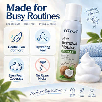 Yovot® Hair Removal Mousse – Full-Body Coconut Oil Foam for Smooth Skin